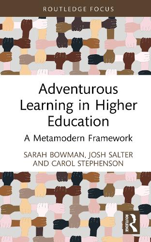 Paper book «Adventurous Learning in Higher Education: A Metamodern Framework», author Carol Stephenson - фото №1