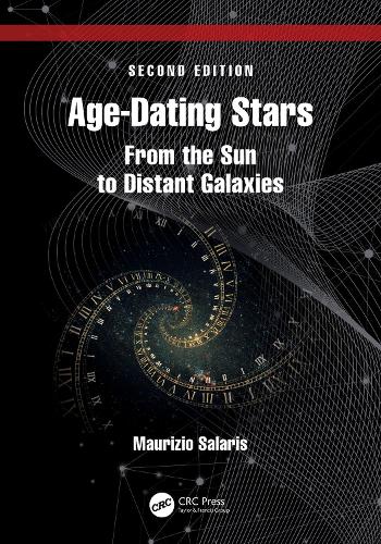 Бумажная книга «Age-Dating Stars: From the Sun to Distant Galaxies», автор Маурицио Саларис - фото №1