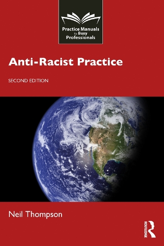 Паперова книга «Anti-Racist Practice», автор Ніл Томпсон - фото №1