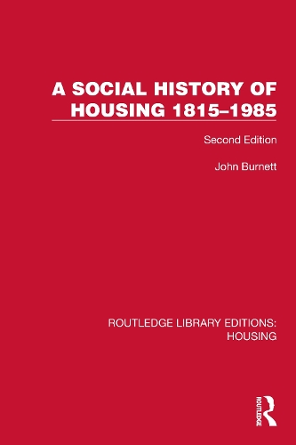 Паперова книга «A Social History of Housing 1815–1985: Second Edition», автор Джон Бернетт - фото №1