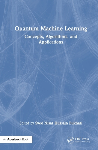 Бумажная книга «Quantum Machine Learning: Concepts, Algorithms, and Applications» - фото №1