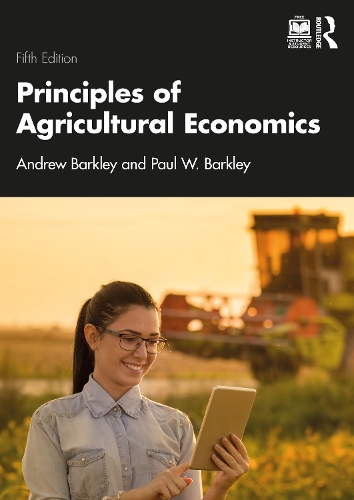 Бумажная книга «Principles of Agricultural Economics», авторов Эндрю Баркли, Пол В. Баркли - фото №1