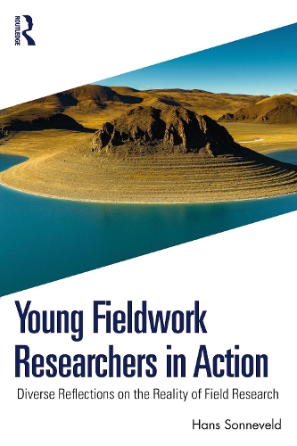 Бумажная книга «Young Fieldwork Researchers in Action: Diverse Reflections on the Reality of Field Research», автор Ганс Зонневельд - фото №1