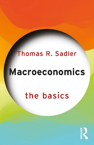 Паперова книга «Macroeconomics: The Basics», автор Томас Р. Садлер - фото №1