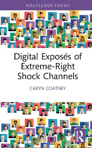 Паперова книга «Digital Exposés of Extreme-Right Shock Channels», автор Керін Коутні - фото №1