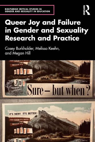 Паперова книга «Queer Joy and Failure in Gender and Sexuality Research and Practice», автор Меган Хілл - фото №1