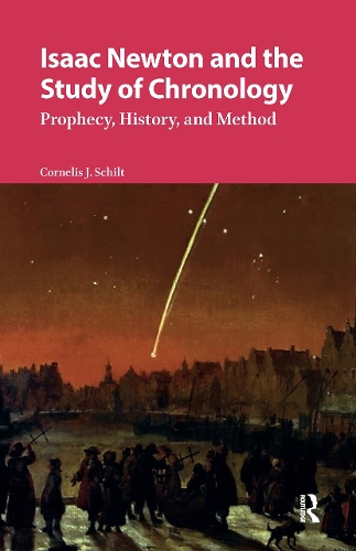 Бумажная книга «Isaac Newton and the Study of Chronology: Prophecy, History, and Method», автор Корнелис Шилт - фото №1