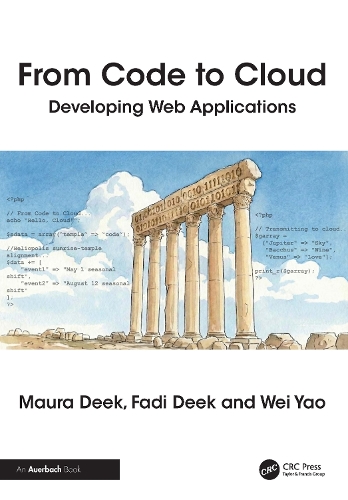 Бумажная книга «From Code to Cloud: Developing Web Applications», авторов Фади Дик, Мора Дик, Вэй Яо - фото №1