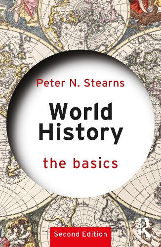 Паперова книга «World History: The Basics», автор Пітер Н. Стернс - фото №1