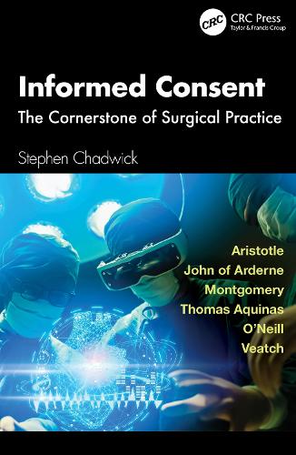 Паперова книга «Informed Consent: The Cornerstone of Surgical Practice», автор Стівен Чедвік - фото №1