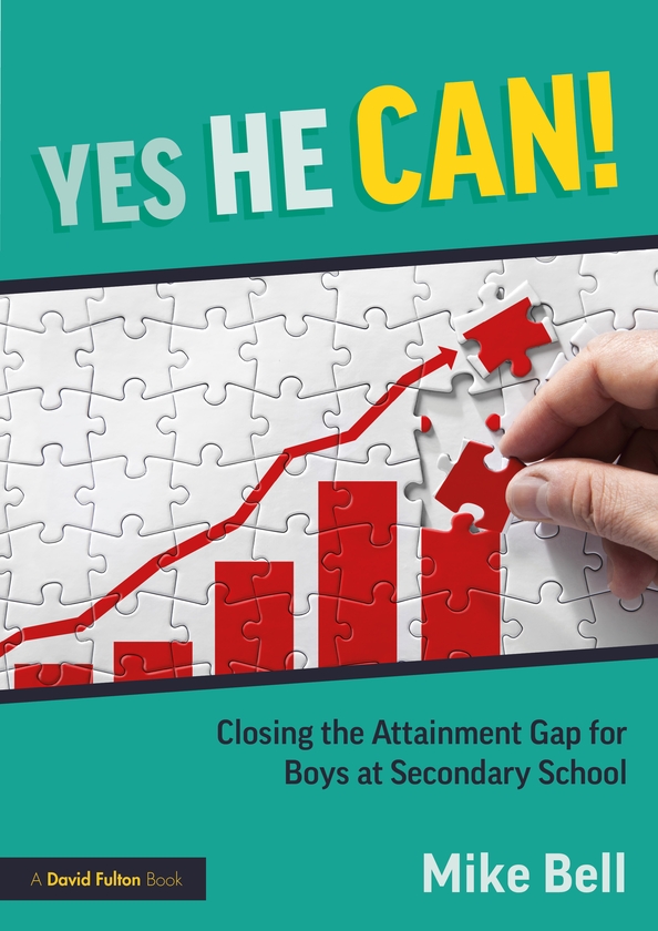 Паперова книга «Yes He Can! Closing the Attainment Gap for Boys at Secondary School», автор Майк Белл - фото №1