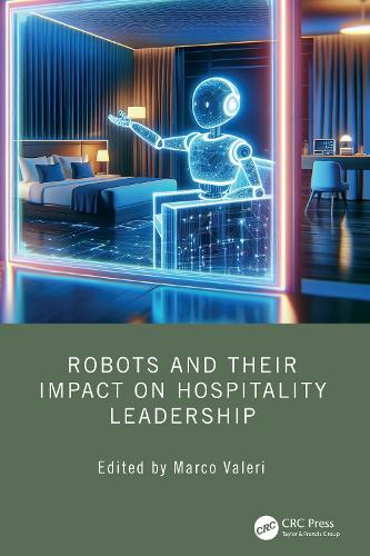 Бумажная книга «Robots and their Impact on Hospitality Leadership» - фото №1