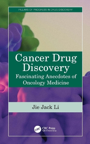 Бумажная книга «Cancer Drug Discovery: Fascinating Anecdotes of Oncology Medicine», автор Цзе Джек Ли - фото №1