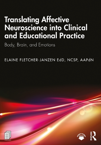 Паперова книга «Translating Affective Neuroscience into Clinical and Educational Practice: Body, Brain, and Emotions», автор Елейн Флетчер-Джензен - фото №1