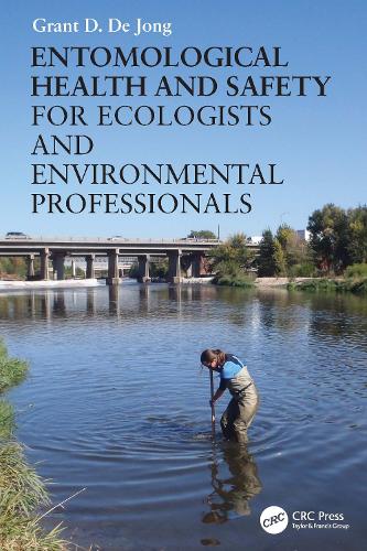 Паперова книга «Entomological Health and Safety for Ecologists and Environmental Professionals», автор Грант Д. Де Йонг - фото №1