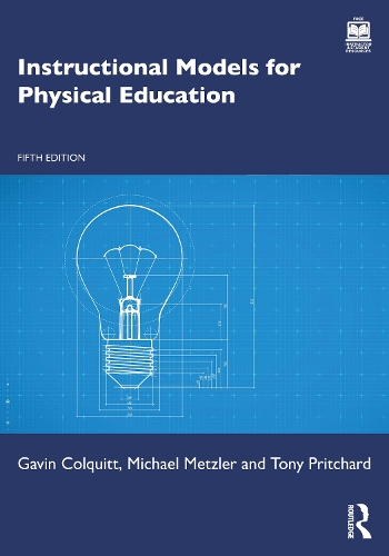 Бумажная книга «Instructional Models for Physical Education», автор Майкл Метцлер - фото №1