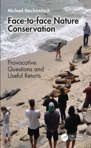 Паперова книга «Face-to-face Nature Conservation: Provocative Questions and Useful Retorts», автор Майкл Стахович - фото №1
