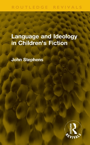 Бумажная книга «Language and Ideology in Children's Fiction», автор Джон Стивенс - фото №1