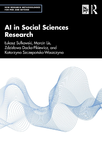 Бумажная книга «AI in Social Sciences Research», авторов Здислава Дацко-Пикевич, Лукаш Сулковски - фото №1