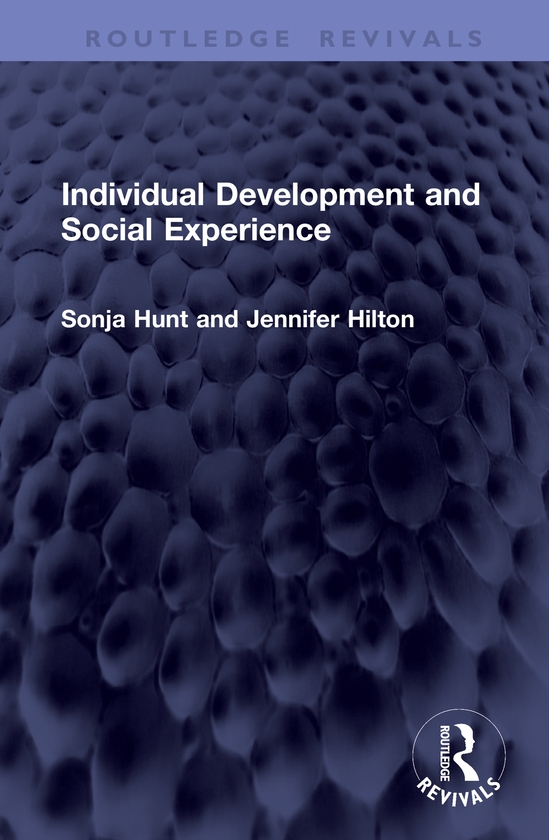 Паперова книга «Individual Development and Social Experience», авторів Дженніфер Хілтон, Соня Гант - фото №1