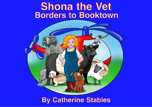 Паперова книга «Shona the Vet: Borders to Booktown», автор Кетрін Стейблз - фото №1