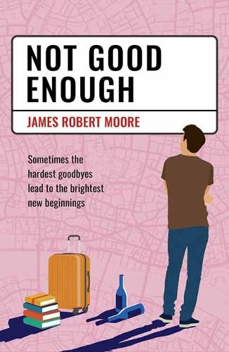 Паперова книга «Not Good Enough», автор Джеймс Роберт Мур - фото №1