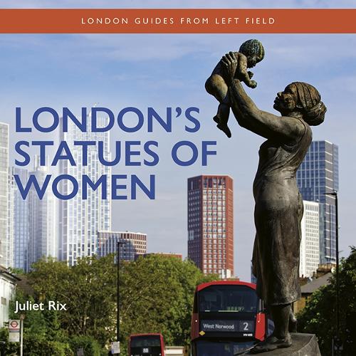 Бумажная книга «London's Statues of Women», автор Джульет Рикс - фото №1