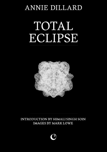 Паперова книга «Total Eclipse», автор Енні Діллард - фото №1