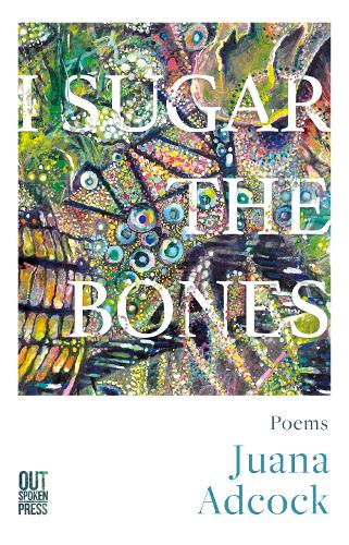Бумажная книга «I Sugar The Bones», автор Хуана Адкок - фото №1