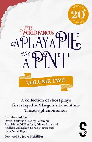 Бумажная книга «A Play, A Pie and A Pint: Volume Two - Rose; Fleeto; One Day In Spring; Tír na nÓg; Storytelling; The Great Replacement; Write-Off; Rachel’s Cousins», авторов Дэйв Андерсон, Лорна Мартин - фото №1