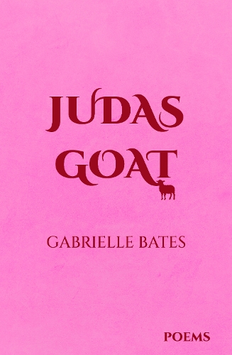 Бумажная книга «Judas Goat», автор Габриэль Бейтс - фото №1