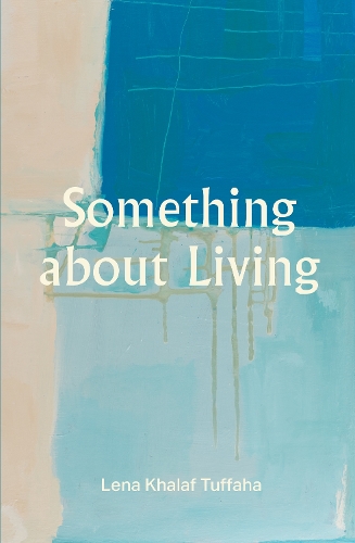 Бумажная книга «Something about Living», автор Лена Халаф Туфаха - фото №1