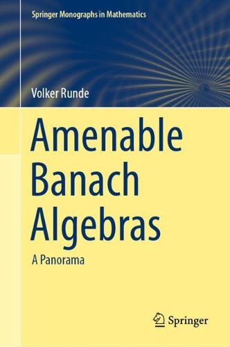 Бумажная книга «Amenable Banach Algebras: A Panorama», автор Фолькер Рунде - фото №1
