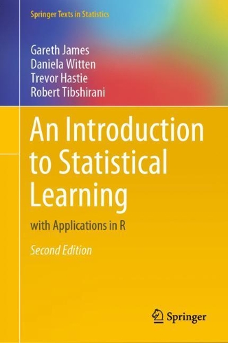 [object Object] «An Introduction to Statistical Learning: with Applications in R», авторів Даніела Віттен, Гарет Джеймс, Роберт Тібширані, Тревор Хасті - фото №1
