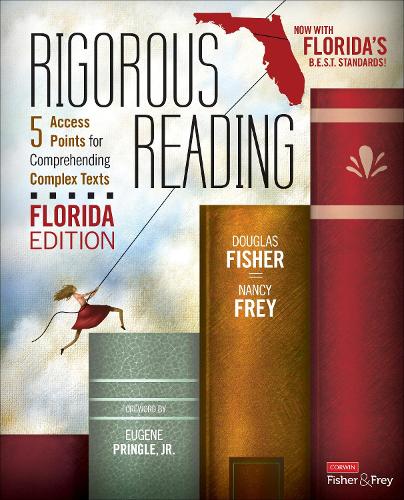 [object Object] «Rigorous Reading, Florida Edition: 5 Access Points for Comprehending Complex Texts», авторів Дуглас Фішер, Ненсі Фрей - фото №1