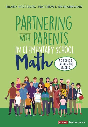 [object Object] «Partnering With Parents in Elementary School Math: A Guide for Teachers and Leaders», авторів Гіларі Крейсберг, Метью Л. Бейраневанд - фото №1