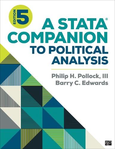 Бумажная книга «A Stata® Companion to Political Analysis», авторов Барри Клейтон Эдвардс, Филип Х. Поллок - фото №1