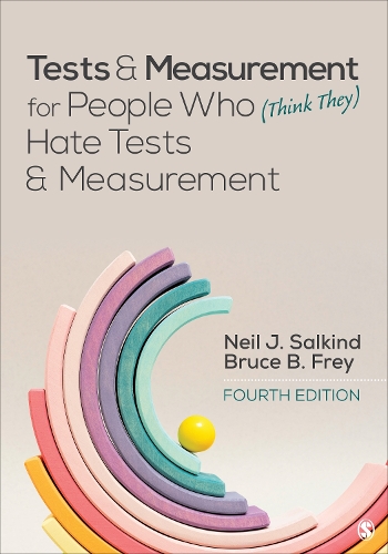 Бумажная книга «Tests & Measurement for People Who (Think They) Hate Tests & Measurement», авторов Брюс Б. Фрей, Нил Дж. Салкинд - фото №1