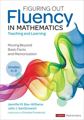 [object Object] «Figuring Out Fluency in Mathematics Teaching and Learning, Grades K-8: Moving Beyond Basic Facts and Memorization», авторів Дженніфер М. Бей-Вільямс, Джон Дж. СанДжованні - фото №1