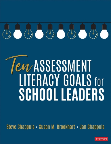 Бумажная книга «Ten Assessment Literacy Goals for School Leaders», авторов Ян Чаппуи, Сьюзен М. Брукхарт - фото №1