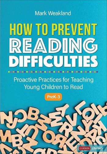 Паперова книга «How to Prevent Reading Difficulties, Grades PreK-3: Proactive Practices for Teaching Young Children to Read», автор Марк Вікланд - фото №1