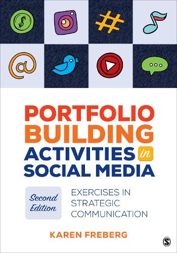 Паперова книга «Portfolio Building Activities in Social Media: Exercises in Strategic Communication», автор Карен Фреберг - фото №1