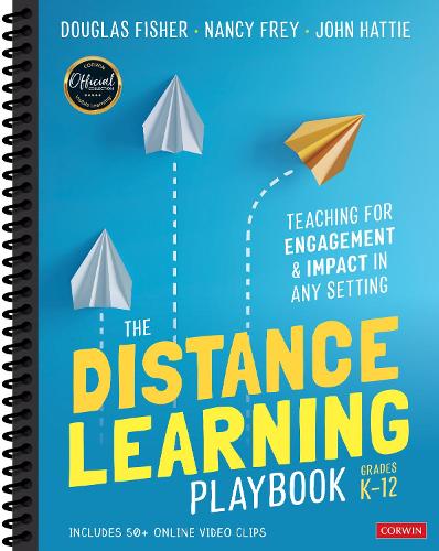 [object Object] «The Distance Learning Playbook, Grades K-12: Teaching for Engagement and Impact in Any Setting», авторів Дуглас Фішер, Джон Хетті, Ненсі Фрей - фото №1