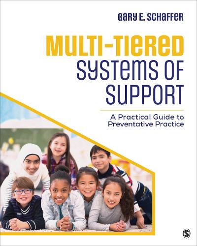 Паперова книга «Multi-Tiered Systems of Support: A Practical Guide to Preventative Practice», автор Гері Е. Шаффер - фото №1