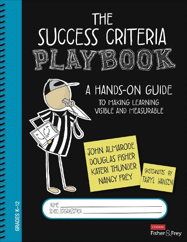 [object Object] «The Success Criteria Playbook: A Hands-On Guide to Making Learning Visible and Measurable», авторів Дуглас Фішер, Джон Т. Алмарод, Катері Тандер, Ненсі Фрей - фото №1