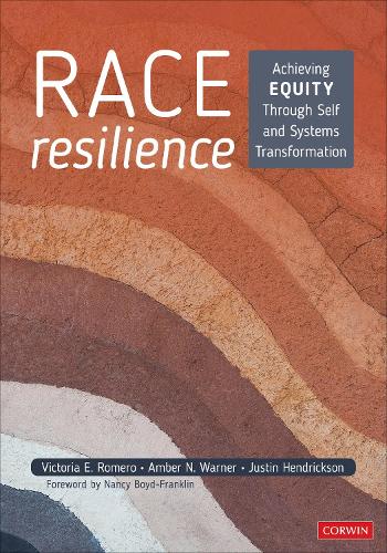 [object Object] «Race Resilience: Achieving Equity Through Self and Systems Transformation», авторів Ембер Н. Ворнер, Джастін Хендріксон - фото №1