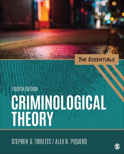 Бумажная книга «Criminological Theory: The Essentials», авторов Алекс Р. Пикеро, Стивен Г. Тиббетс - фото №1
