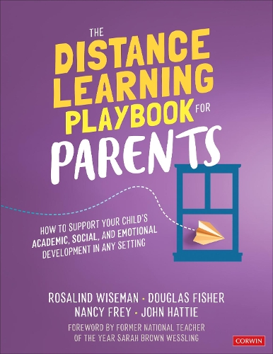 [object Object] «The Distance Learning Playbook for Parents: How to Support Your Child′s Academic, Social, and Emotional Development in Any Setting», авторів Дуглас Фішер, Джон Хетті, Ненсі Фрей, Розалінда Вайсман - фото №1