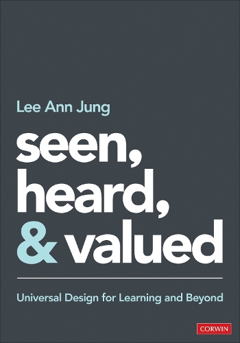 Паперова книга «Seen, Heard, and Valued: Universal Design for Learning and Beyond», автор Лі Енн Юнг - фото №1