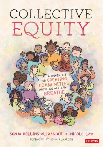 Бумажная книга «Collective Equity: A Movement for Creating Communities Where We All Can Breathe», автор Николь В. Лоу - фото №1